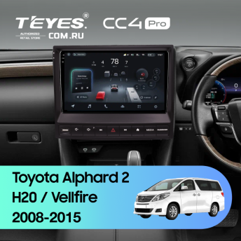 Штатная магнитола Teyes CC4 Pro 12/256 Toyota Alphard 2 H20 (2008-2015) F3