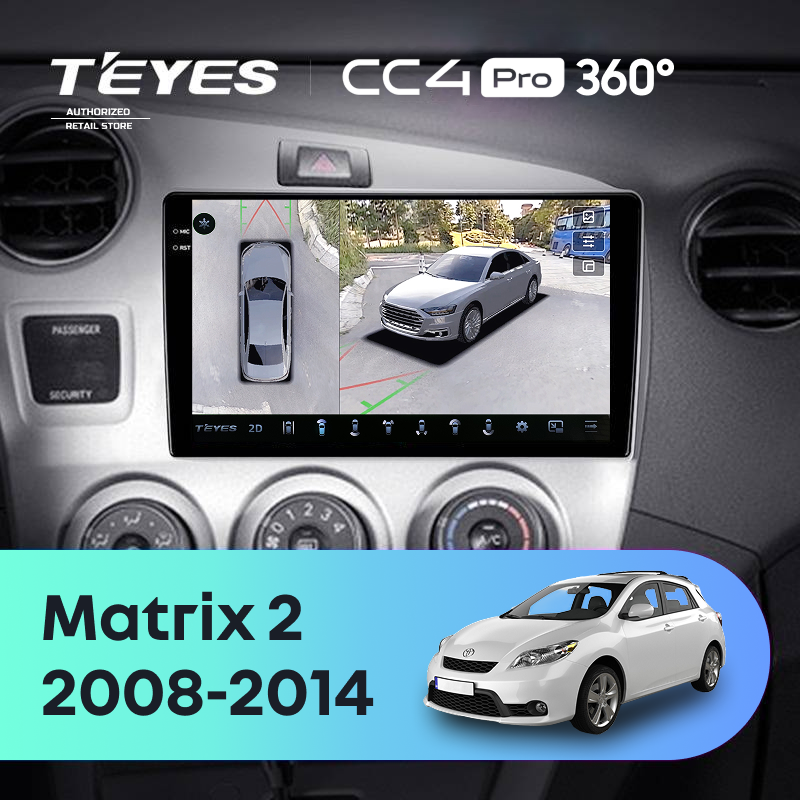 Штатная магнитола Teyes CC4 Pro 360 8/128 Toyota Matrix 2 E140 (2008-2014)