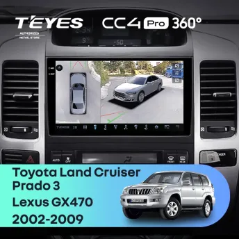 Штатная магнитола Teyes CC4 Pro 360 8/128 Lexus GX470 (2002-2009) F1 Тип-B